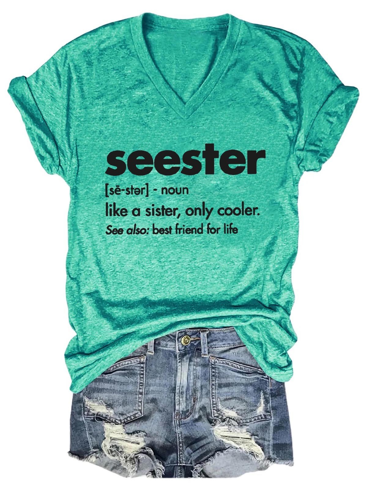 Seester Like A Sister V-Neck Shirt