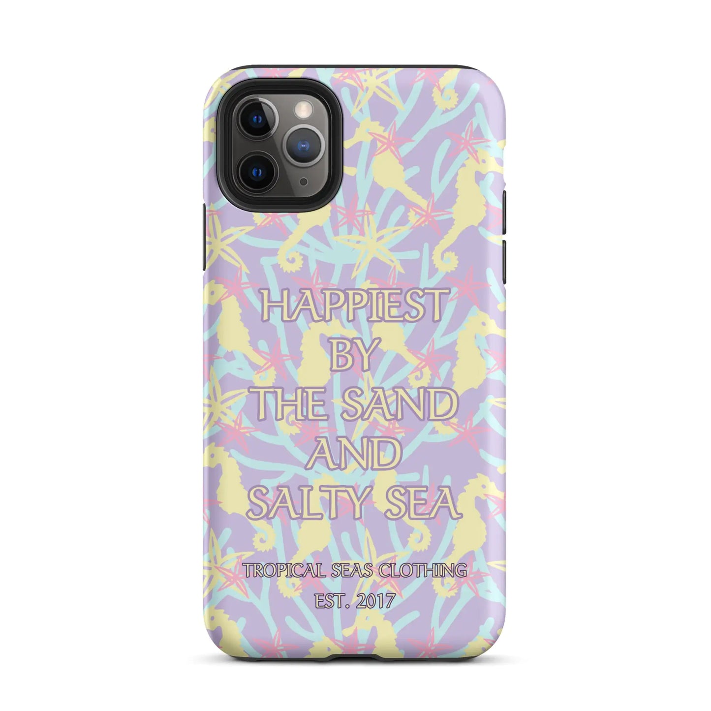 Happiest By the Sand and Salty Sea Tough Case for iPhone®