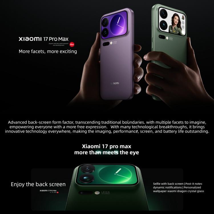 Xiaomi 17 Pro Max, 12GB+512GB, 3D Ultrasonic Fingerprint, 6.9 inch + 2.9 inch Xiaomi HyperOS 3 Snapdragon 8 Elite Gen 5 Octa Core, NFC, Network: 5G (Black)