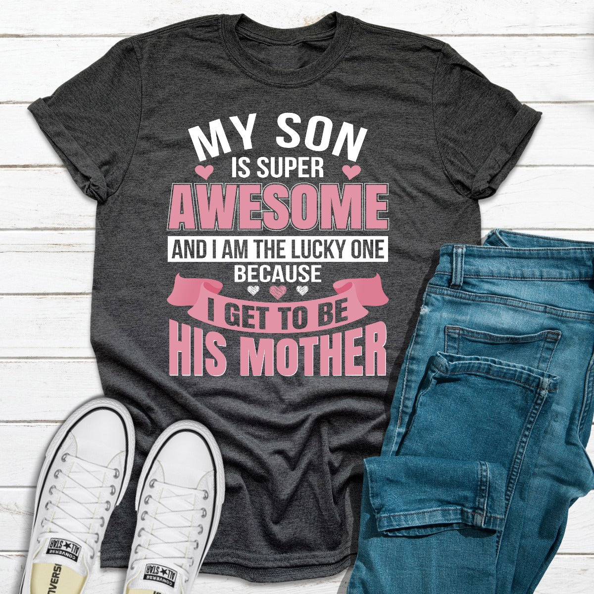 My Son Is Super Awesome T-Shirt MerchMallow
